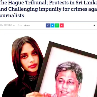 The Hague Tribunal; Protests in Sri Lanka and Challenging impunity for crimes against journalists