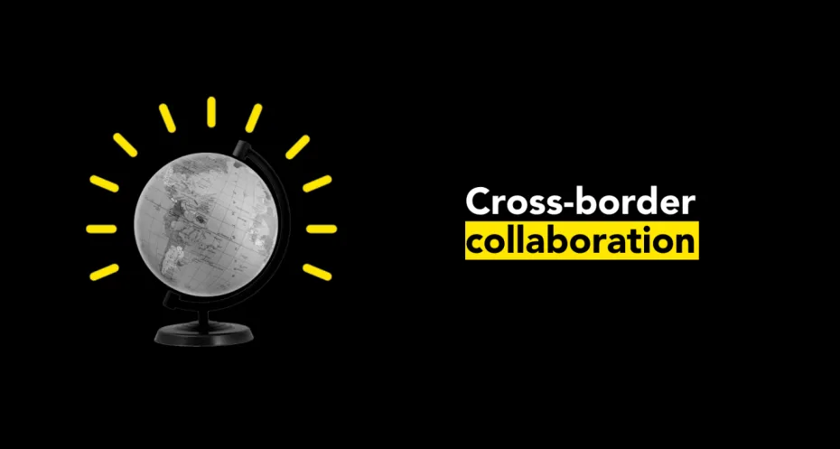 Fellowships for cross border collaboration