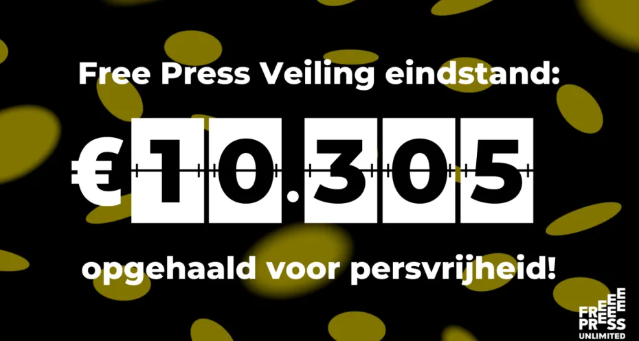 Free Press Veiling eindstand: 10.305 opgehaald voor persvrijheid